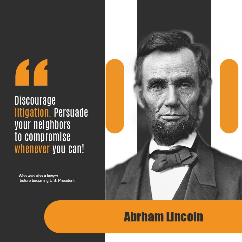 Abraham Lincoln - Former President of the United States - Quotes